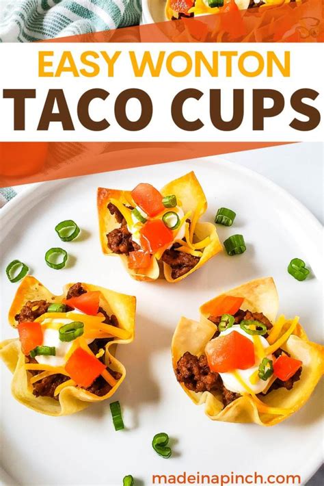 Easy Crunchy Wonton Taco Cups Recipe Crowd Pleaser