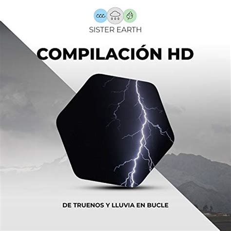 Compilaci N Hd De Truenos Y Lluvia En Bucle Sonidos De Lluvia Y