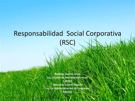 Responsabilidad Social Corporativa Rsc Ppt