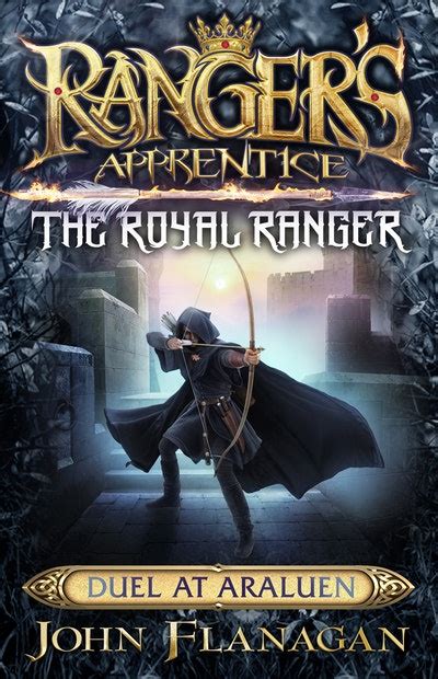 Ranger S Apprentice The Royal Ranger Duel At Araluen By John