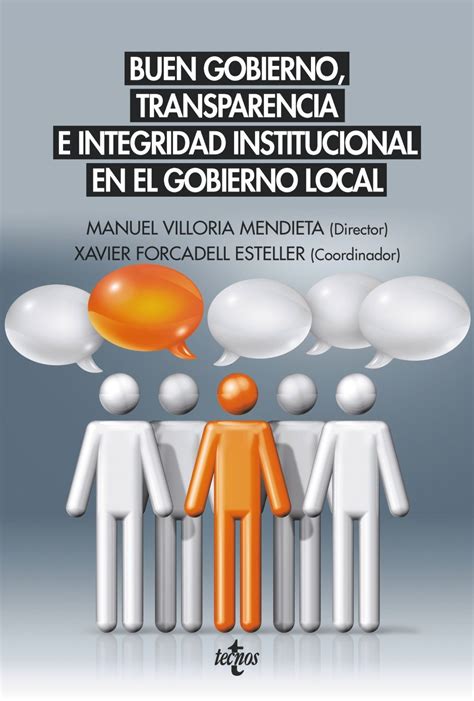 Buen Gobierno Transparencia E Integridad Institucional En El Gobierno