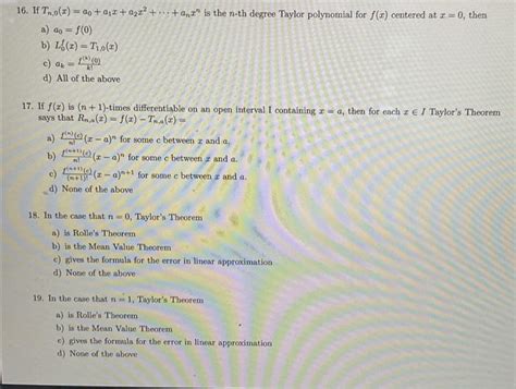 Solved 16 If Tn 0 X A0 A1x A2x2 ⋯ Anxn Is The N Th Degree