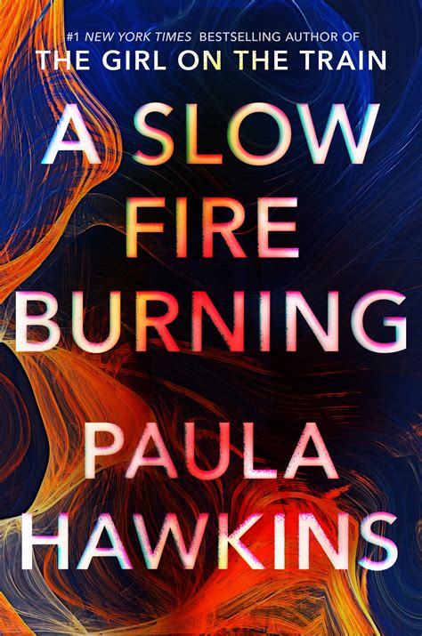 Review: Hawkins' 'A Slow Fire Burning' simmers to the end | The Independent