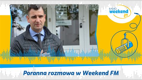 Radio Weekend FM Miejski Obszar Funkcjonalny Chojnice Człuchów z