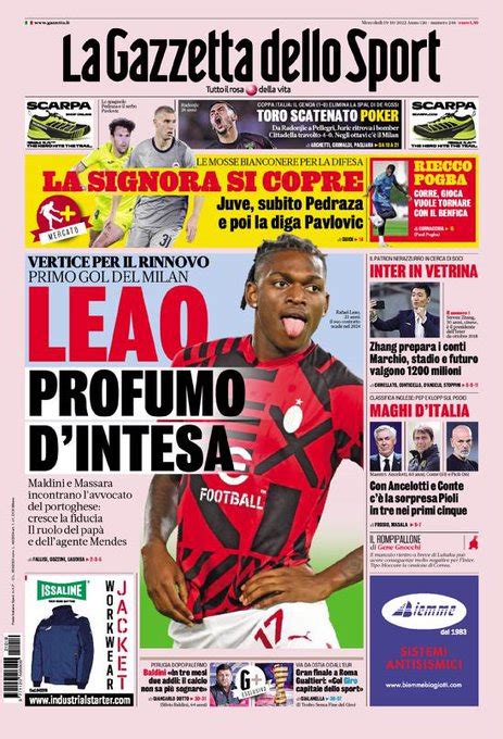 19 Ottobre 2022 Le Prime Pagine Dei Giornali Sportivi Leao Profumo D