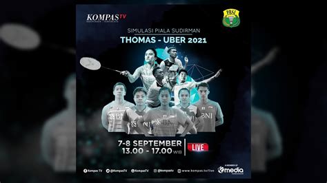 LIVE Pertandingan Simulasi Piala Thomas Uber Dan Sudirman 2021 Hari