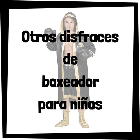 Disfraz De Boxeador El Rinc N De Los Disfraces