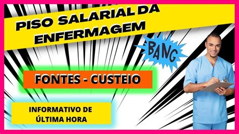 Piso Salarial Da Enfermagem Ltimas Not Cias Andamento Do Piso Da