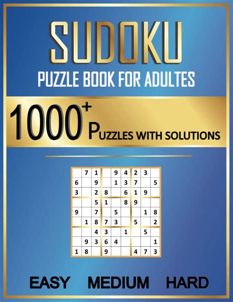 Sudoku Puzzles For Adults 1000 Sudoku Puzzles For Adults Easy To Hard With Solutions Sudoku