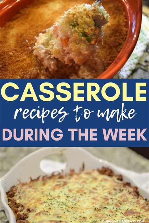 Tips To Update Your Favorite Casserole Recipes Our Home Made Easy Easy Casserole Recipes