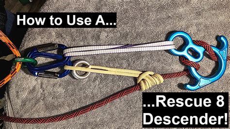 How To Use A Rescue Eight 8 Descender Basics Youtube