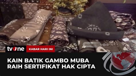 Kain Batik Gambo Muba Raih Sertifikat Hak Cipta Dan Didaftarkan Ke Haki