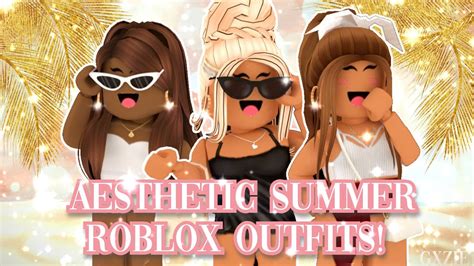 6 Aesthetic Summer Roblox Outfits Part 1 2 Ll Gxzie ʚϊɞ Youtube