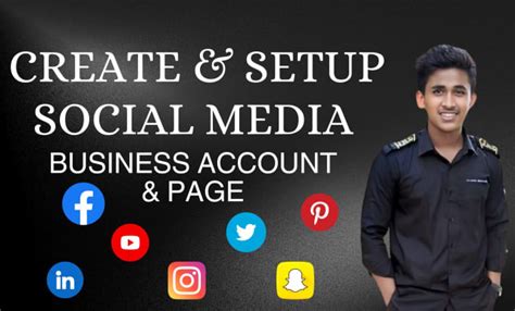 Create And Set Up Your Social Media Accounts And Setup Fb Business Page