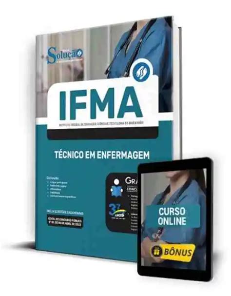 Apostila IFMA 2023 Técnico em Enfermagem