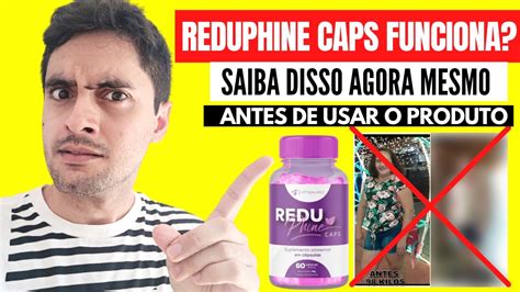 Cuidado O Reduphine Caps Reduphine Caps Funciona Vale A Pena