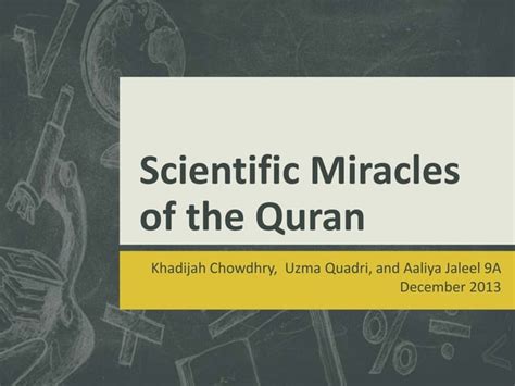 Scientific Miracles Of The Quran Ppt