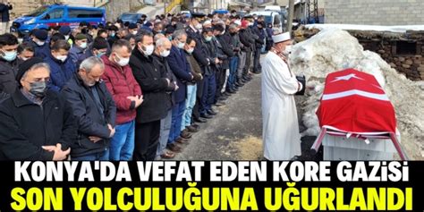 Konya da vefat eden 92 yaşındaki Kore gazisi son yolculuğuna uğurlandı