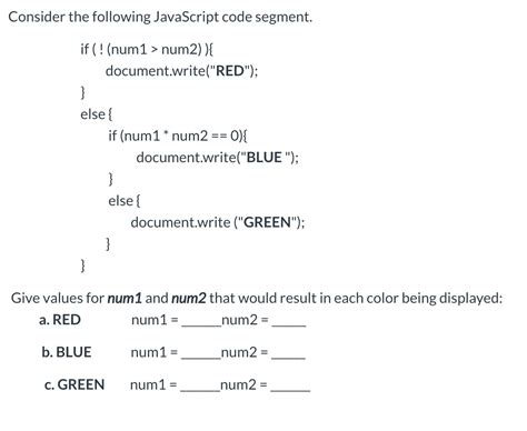 Solved Consider The Following Javascript Code Segment If