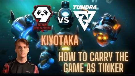 Kiyotaka S Tinker Absolutely Owned A Pro Match Vs Tundra ESL One Berlin