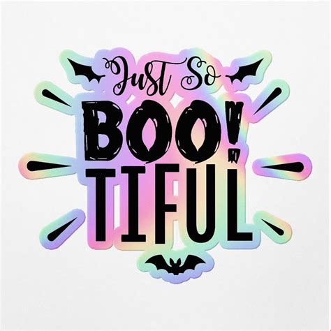 Vinyl Stickers Decals Of Just Bootiful Halloween Quote Apply On Any