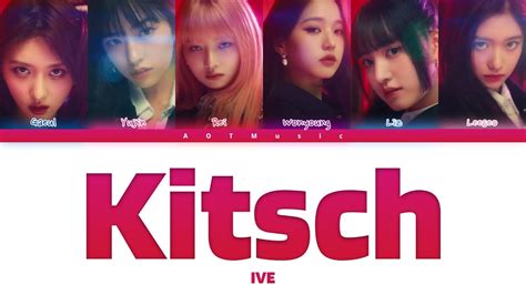 Ive아이브 Kitsch Color Coded Lyrics Youtube