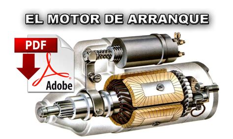 El Motor De Arranque Y Manual De Mantenimiento PDF