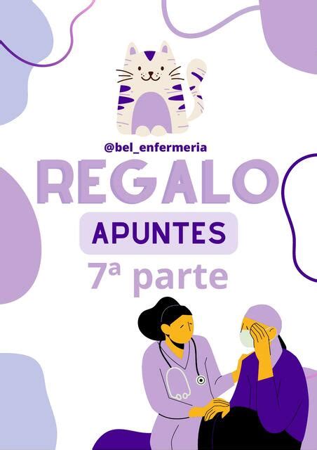 Apuntes enfermería 7ª Belinda Enfermera uDocz