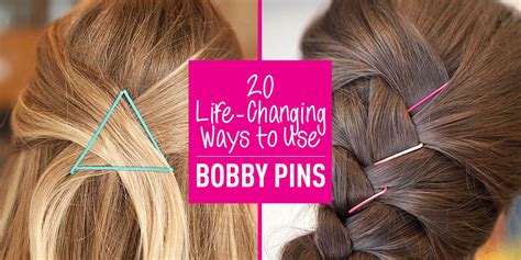 20 Life Changing Ways To Use Bobby Pins