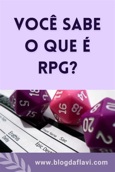 Você sabe o que é RPG Blog da Flavi