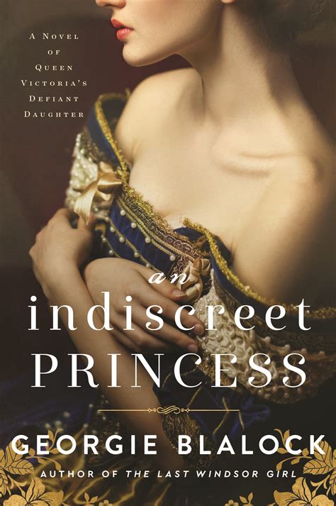 An Indiscreet Princess By Georgie Blalock Seeking The Story Of An