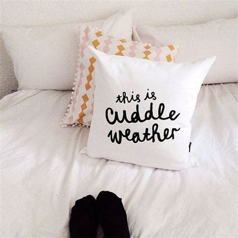 Quirky Type Cushion Cover This Is Cuddle Weather 18 X 18 Inch