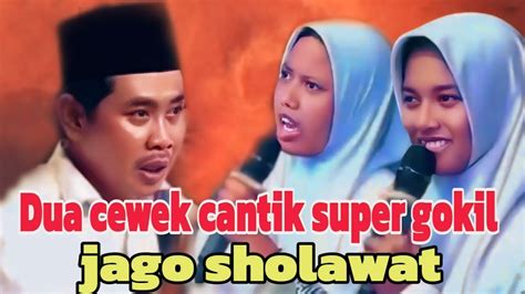 KH ANWAR ZAHID TERBARU DUA CEWEK CANTIK SUPER GOKIL PINTAR QIRO DAN