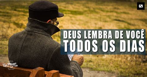 Deus Lembra De Voc Todos Os Dias Por Jesus Net