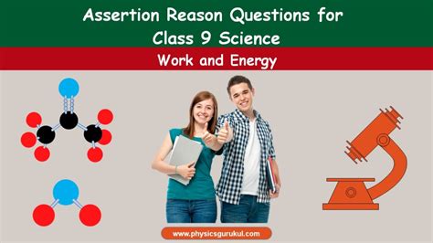 Assertion And Reason Questions For Class 9 Science Chapter 11 Work And