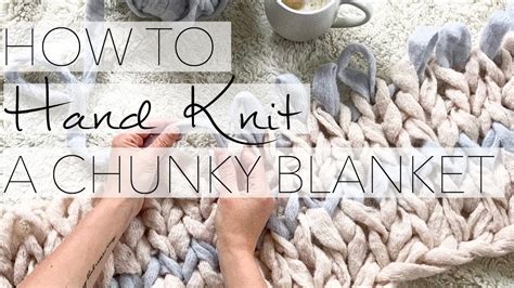 Finger Knitting Create A Chunky Knit Blanket Using Only Your Hands