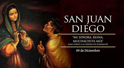 ® Santoral Católico ® San Juan Diego Cuauhtlatoatzin