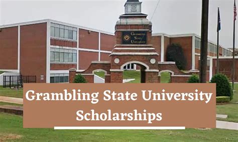 Grambling State University Scholarships For Incoming Freshman Students