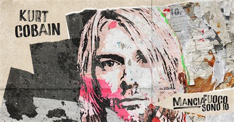 Mangiafuoco Sono Io Kurt Cobain Rai Radio 1 RaiPlay Sound