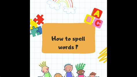 How To Spell Words Easily Spelling Tips And Tricks How To Improve