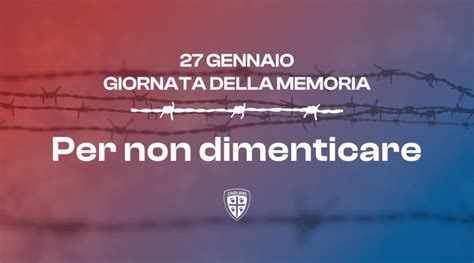 Il Cagliari Celebra La Giornata Della Memoria Per Non Dimenticare