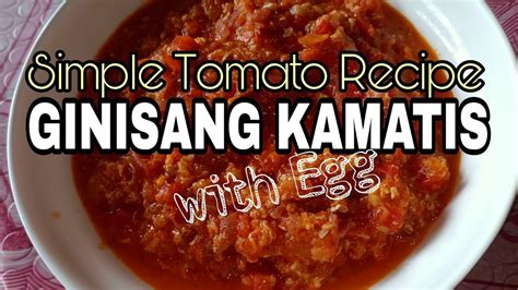 Ginisang Kamatis Sauted Tomatoes With Egg By Mccatley Youtube