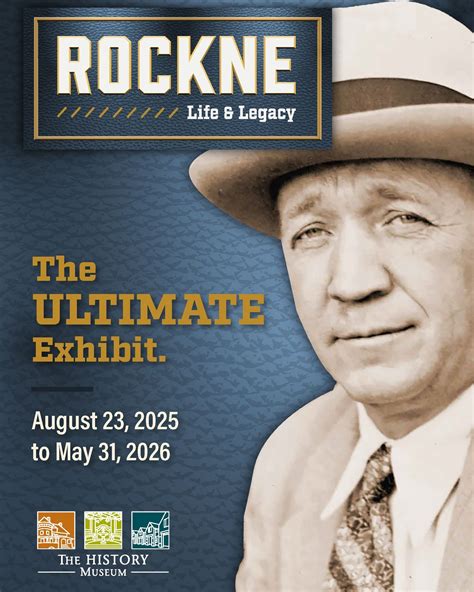 The History Museum | Coming later THIS MONTH is ROCKNE: LIFE AND LEGACY