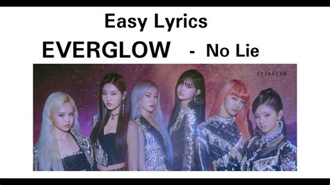 Everglow No Lie Easy Lyrics Youtube