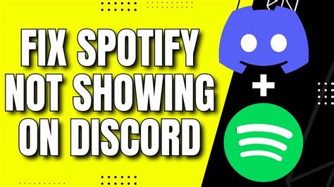 Fix Discord Not Showing Spotify Status Spotify Not Showing On Discord