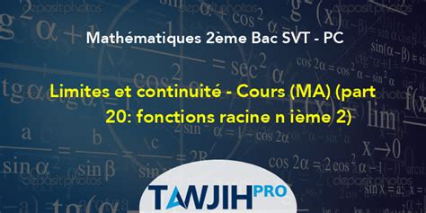 Limites et continuité Cours MA part 21 fonctions racine n ième 3