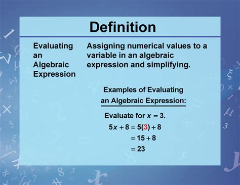 Definition--Variables, Unknowns, and Constants--Evaluating an Algebraic ...