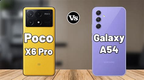 Xiaomi Poco X6 Pro Vs Samsung Galaxy A54 YouTube