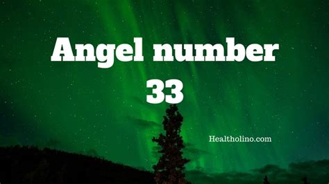 Angel Number 33 Meaning And Symbolism