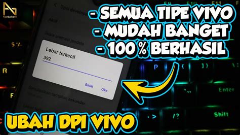 Cara Mengubah Dpi Hp Vivo Semua Tipe Atur Dpi Vivo Youtube